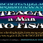 Teach A Man To Fish